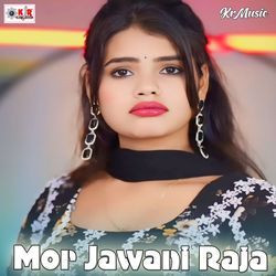 Mor Jawani Raja-NjwjRjt7U1U