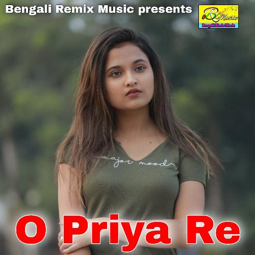 O Priya Re