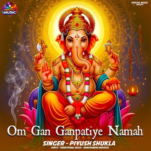 Om Gan Ganpatiye Namah