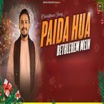Paida Hua Bethlehem Mein