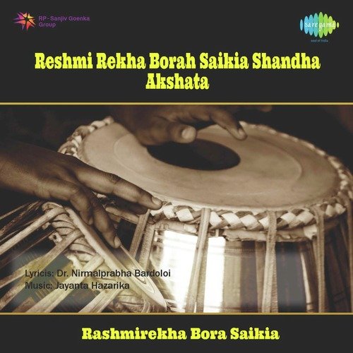 Reshmi Rekha Borah Saikia Shandha Akshata