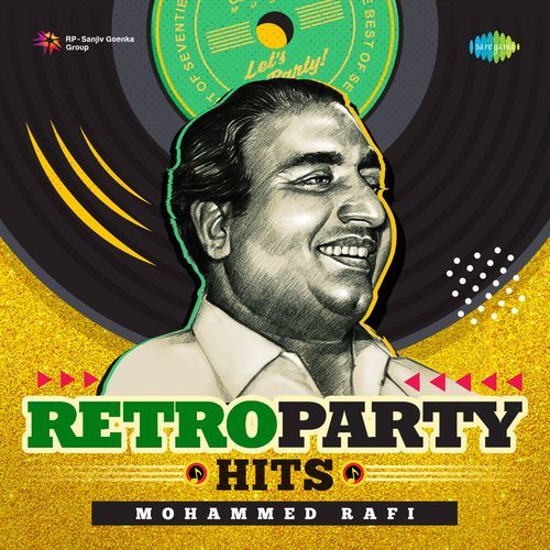 Retro Party Hits - Mohammed Rafi