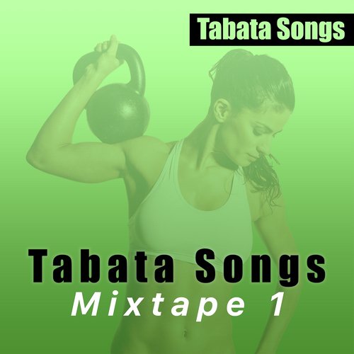 Tabata Songs Mixtape 1_poster_image