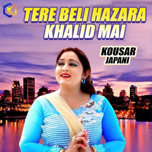 Tere Beli Hazara Khalid Mai