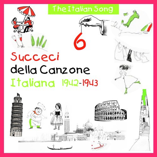 The Italian Song - Succeci della Canzone Italiana 1942 - 1943, Volume 6