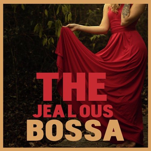 The Jealous Bossa_poster_image