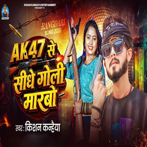 AK47 Se Sidhe Goli Marbo