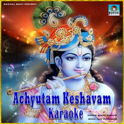 Achyutam Keshavam Karaoke-CgsaVTpcRAI