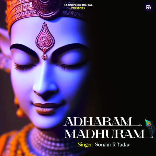 Adharam Madhuram