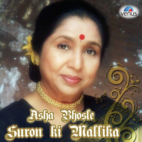 Asha Bhosle - Suron Ki Mallika