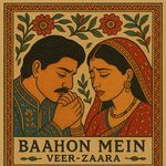 Baahon Mein Veer Zaara