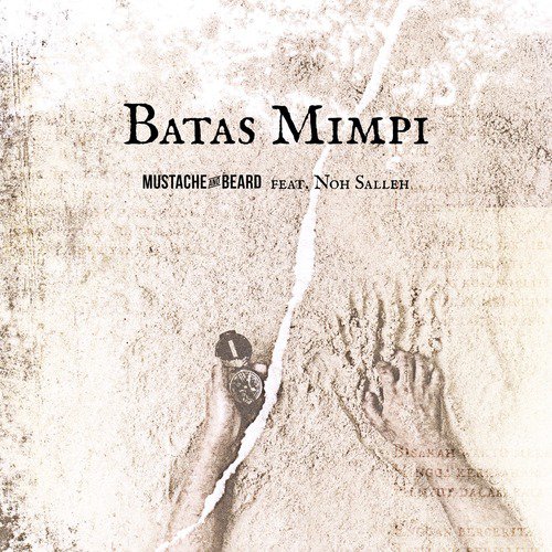Batas Mimpi (feat. Noh Salleh)