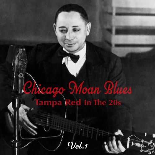 Death Bell Blues Song Download from Chicago Moan Blues Tampa Red in