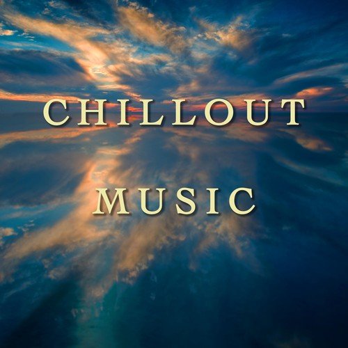 Chill Out Music - Sensual After Dinner Beats