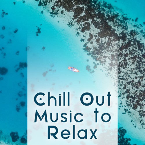 Deep Chill Out