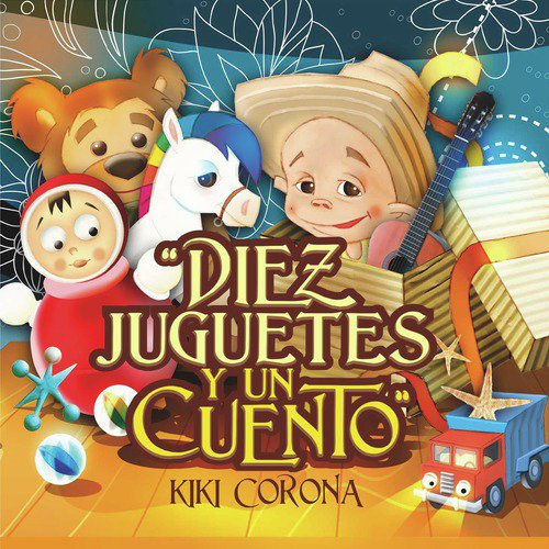 Diez juguetes y un cuento_poster_image