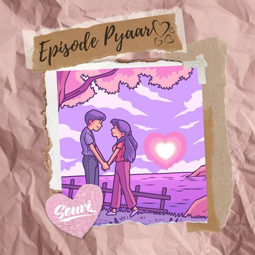Episode Pyaar (INTRO)
