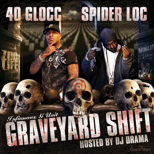 Graveyard Shift (Hosted by DJ Drama)_poster_image