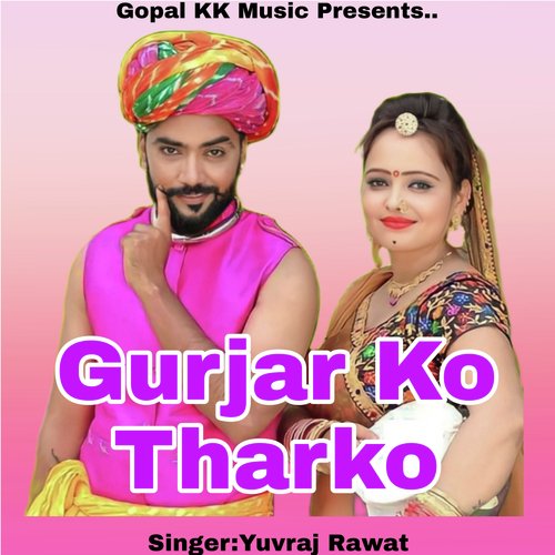 Gurjar Ko Tharko