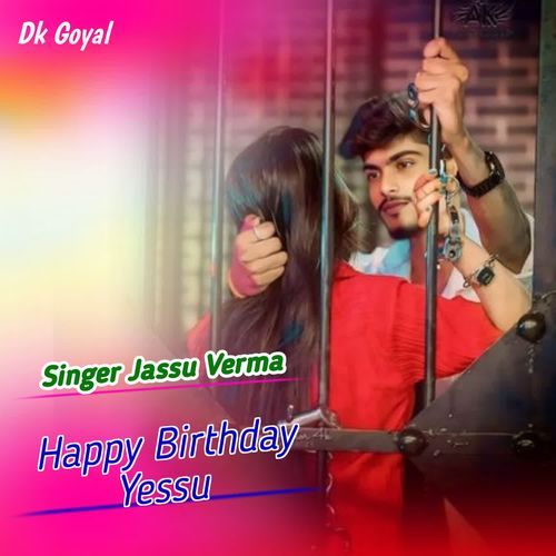 Happy Birthday Yessu