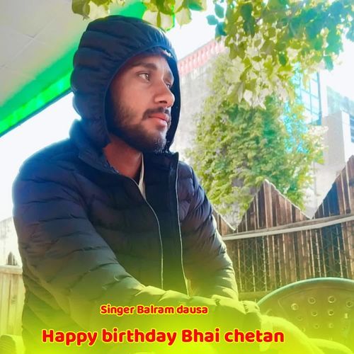 Happy birthday Bhai Chetan