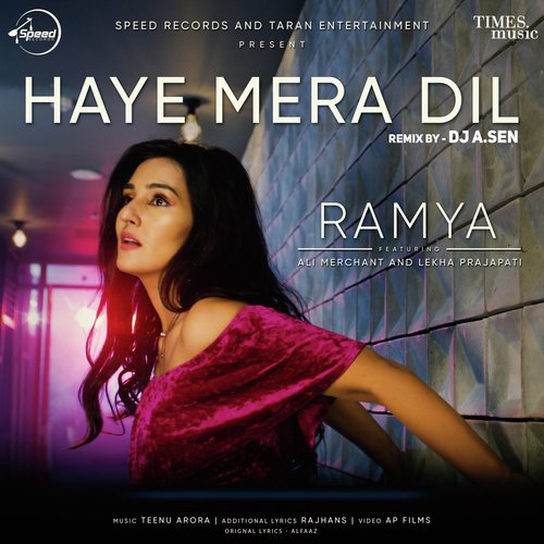 Haye Mera Dil - Remix