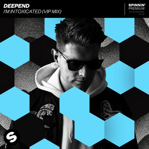 I'm Intoxicated (VIP Mix)