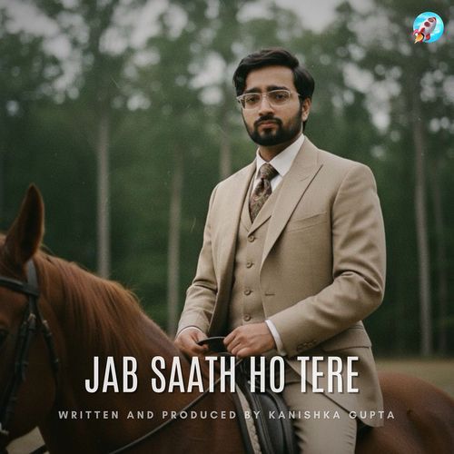 Jab Saath Ho Tere
