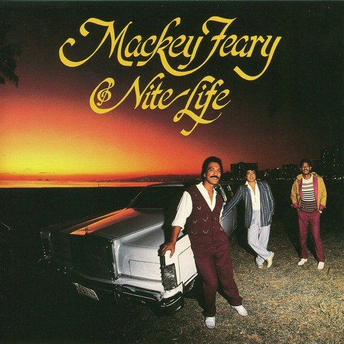Mackey Feary & Nite Life