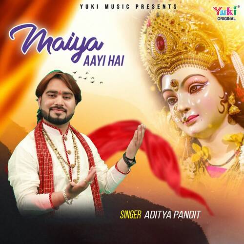 Maiya Aayi Hai