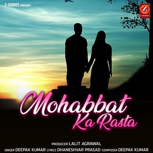 Mohabbat Ka Rasta