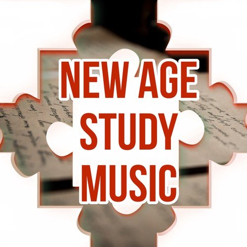 New Age Study Music – Easy Study, Concentration, Relaxing Music, Sounds of Nature, Clear the Mind