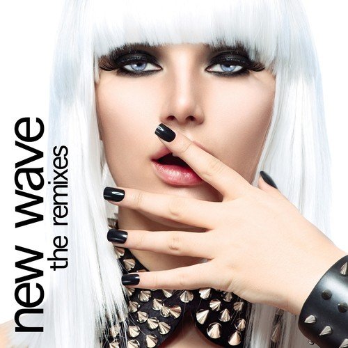 New Wave (Remixes)