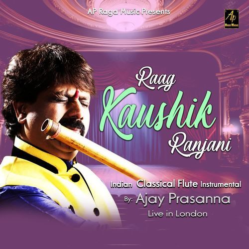 Raag Kaushik Ranjani By Ajay Prasanna Live in London