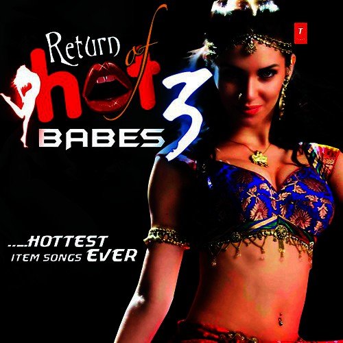 Return Of Hot Babes-3 - Vol .2