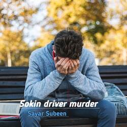 Sokin driver murder-B1AHcjtlXWs