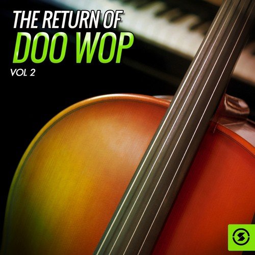 The Return of Doo Wop, Vol. 2