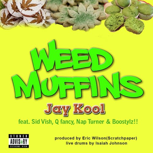 Weed Muffins (feat. Sid Vish, Q Fancy, Nap Turner & Boostylz)_poster_image