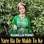 Yare Ba De Makh To Ke