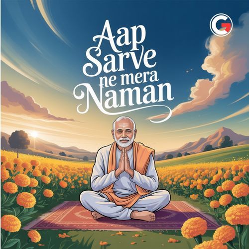 Aap Sarve Ne Mera Naman