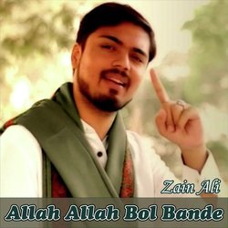 Allah Allah Bol Bande-RFo8BzN3AVc