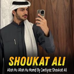 Allah Hu Allah Hu Hamd By Imtiyaz Shoukat Ali-QUU9SQYDTV4