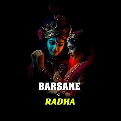 Barsane Ki Radha