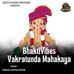BhaktiVibes Vakratunda Mahakaya