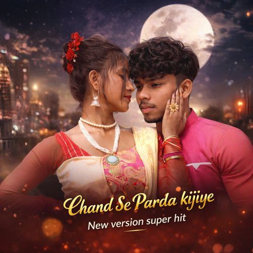 Chand Se Parda kijiye