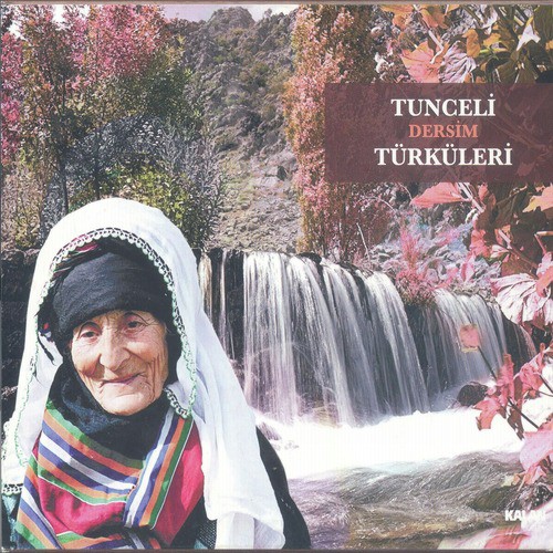 Dersim (Tunceli) Türküleri