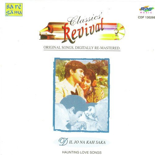 Dil Jo Na Kaha Saka - Revival - Vol 54