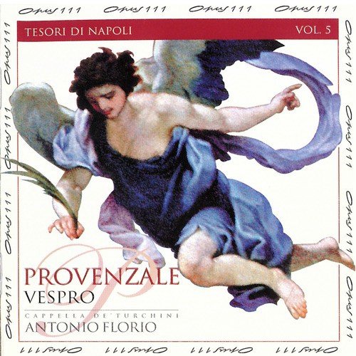 Francesco Provenzale: Vespro All'oratorio Dei Girolamini Songs Download ...