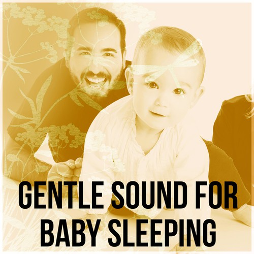 Gentle Sound for Baby Sleeping – Sounds of Ocean Waves, Calm Music for Relaxation, Deep Sounds for Meditation, Lullaby for Baby, Cradle Song