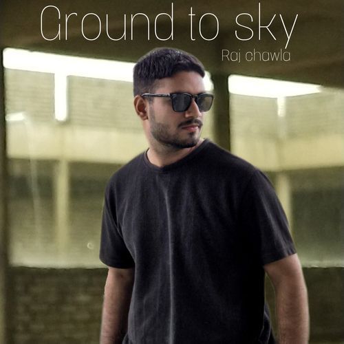 Ground to Sky